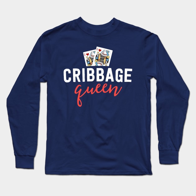 Funny Cribbage Shirt Women Cribbage Queen Player Mom Gift Long Sleeve T-Shirt by 14thFloorApparel